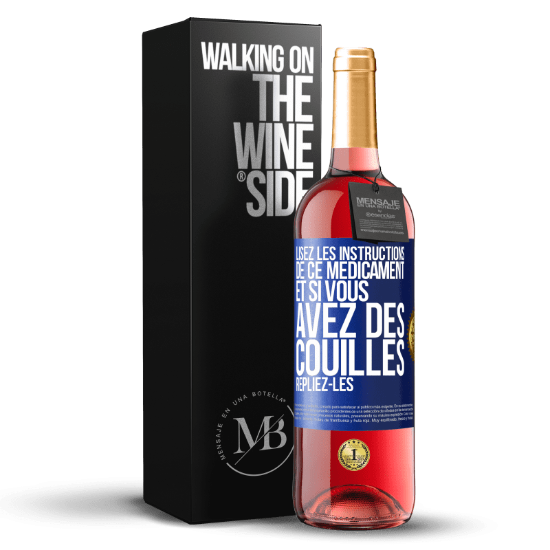 29,95 € Envoi gratuit | Vin rosé Édition ROSÉ Lisez les instructions de ce médicament et si vous avez des couilles, repliez-les Étiquette Bleue. Étiquette personnalisable Vin jeune Récolte 2023 Tempranillo