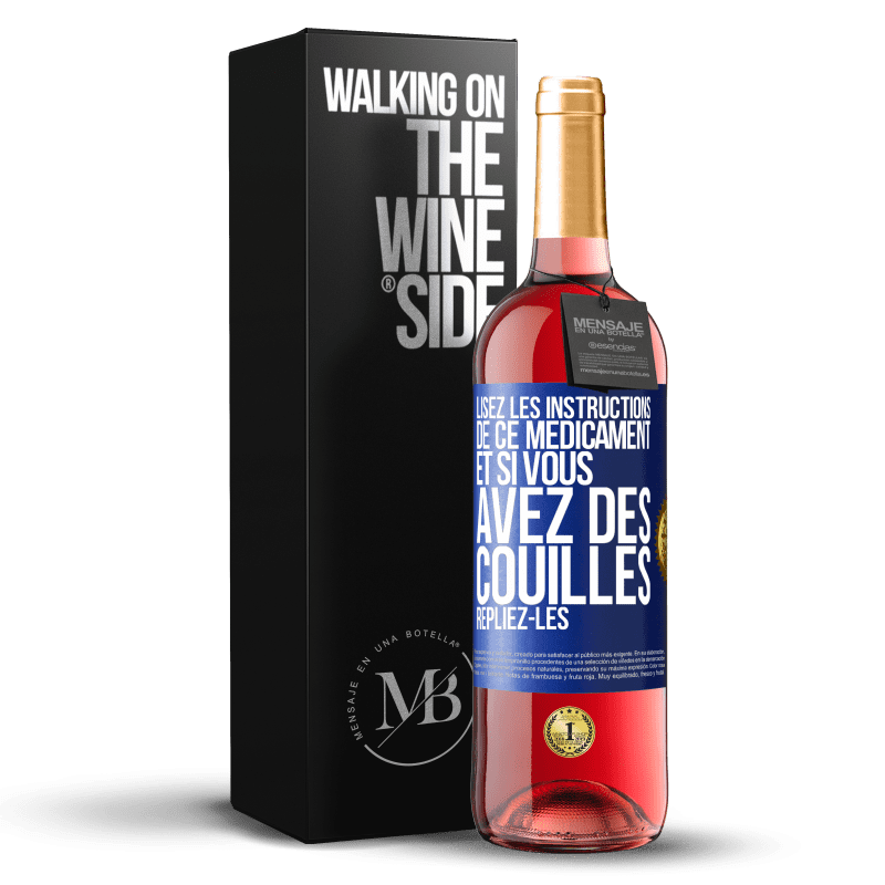 29,95 € Envoi gratuit | Vin rosé Édition ROSÉ Lisez les instructions de ce médicament et si vous avez des couilles, repliez-les Étiquette Bleue. Étiquette personnalisable Vin jeune Récolte 2025 Tempranillo