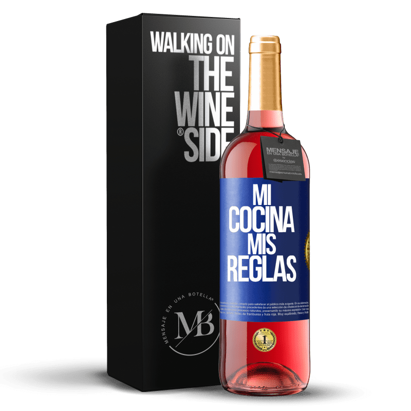29,95 € Envío gratis | Vino Rosado Edición ROSÉ Mi cocina, mis reglas Etiqueta Azul. Etiqueta personalizable Vino joven Cosecha 2025 Tempranillo