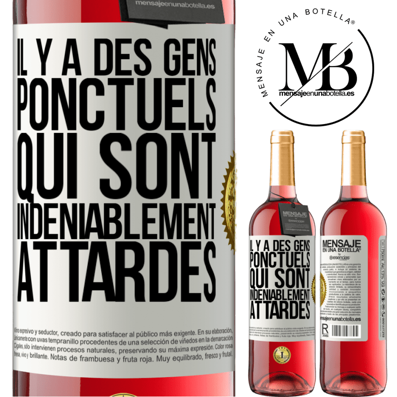 29,95 € Envoi gratuit | Vin rosé Édition ROSÉ Il y a des gens ponctuels qui sont indéniablement attardés Étiquette Blanche. Étiquette personnalisable Vin jeune Récolte 2025 Tempranillo
