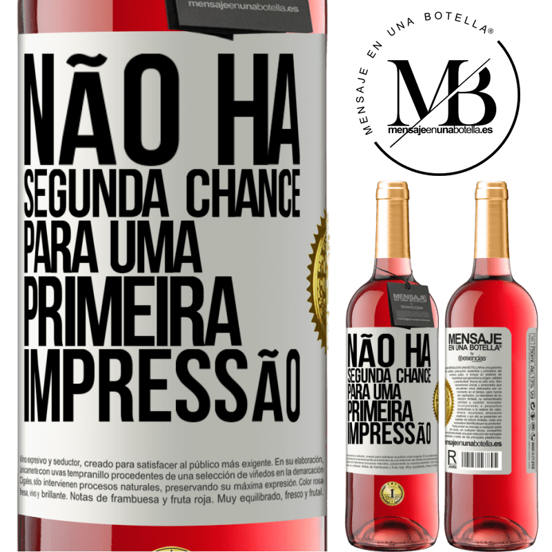 29,95 € Envio grátis | Vinho rosé Edição ROSÉ Não há segunda chance para uma primeira impressão Etiqueta Branca. Etiqueta personalizável Vinho jovem Colheita 2024 Tempranillo