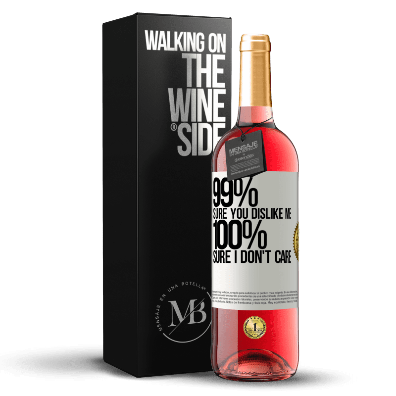 29,95 € Free Shipping | Rosé Wine ROSÉ Edition 99% sure you like me. 100% sure I don't care White Label. Customizable label Young wine Harvest 2024 Tempranillo