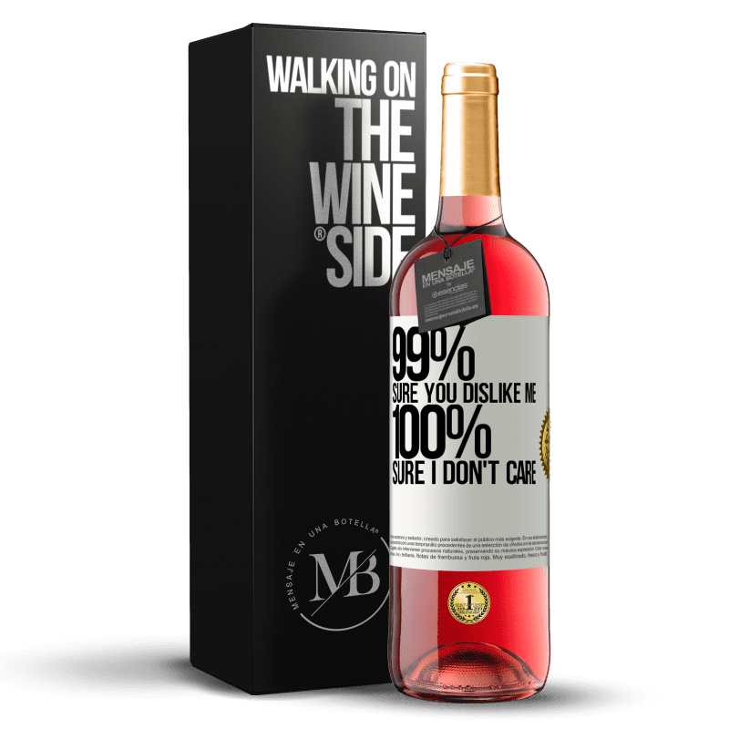 29,95 € Free Shipping | Rosé Wine ROSÉ Edition 99% sure you like me. 100% sure I don't care White Label. Customizable label Young wine Harvest 2025 Tempranillo