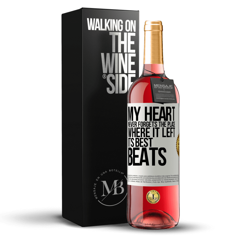 29,95 € Free Shipping | Rosé Wine ROSÉ Edition My heart never forgets the place where it left its best beats White Label. Customizable label Young wine Harvest 2023 Tempranillo