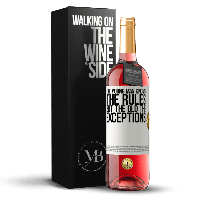 29,95 € Бесплатная доставка | Розовое вино Издание ROSÉ Молодой человек знает правила, но старые исключения Белая этикетка. Настраиваемая этикетка Молодое вино Урожай 2024 Tempranillo