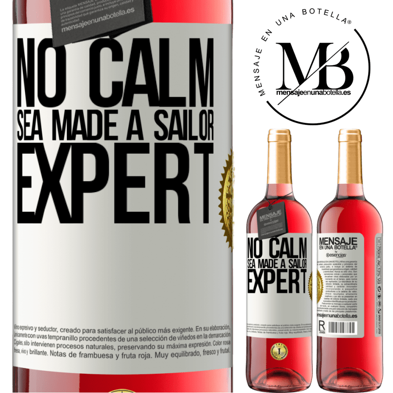 29,95 € Free Shipping | Rosé Wine ROSÉ Edition No calm sea made a sailor expert White Label. Customizable label Young wine Harvest 2022 Tempranillo