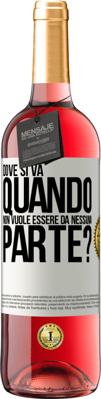 29,95 € Spedizione Gratuita | Vino rosato Edizione ROSÉ dove si va quando non vuole essere da nessuna parte? Etichetta Bianca. Etichetta personalizzabile Vino giovane Raccogliere 2025 Tempranillo