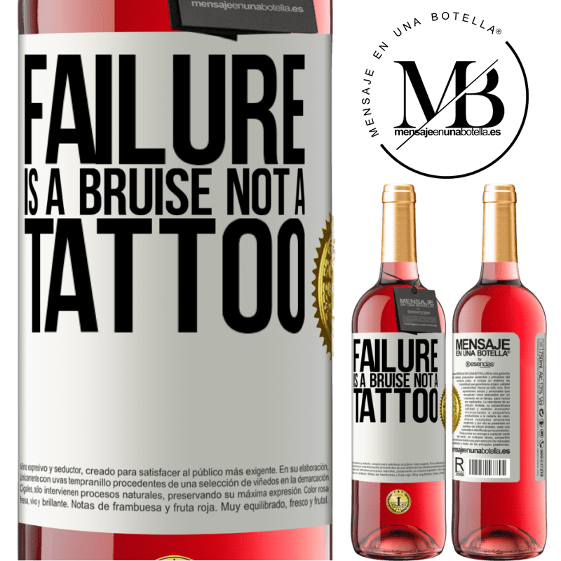 29,95 € Free Shipping | Rosé Wine ROSÉ Edition Failure is a bruise, not a tattoo White Label. Customizable label Young wine Harvest 2021 Tempranillo