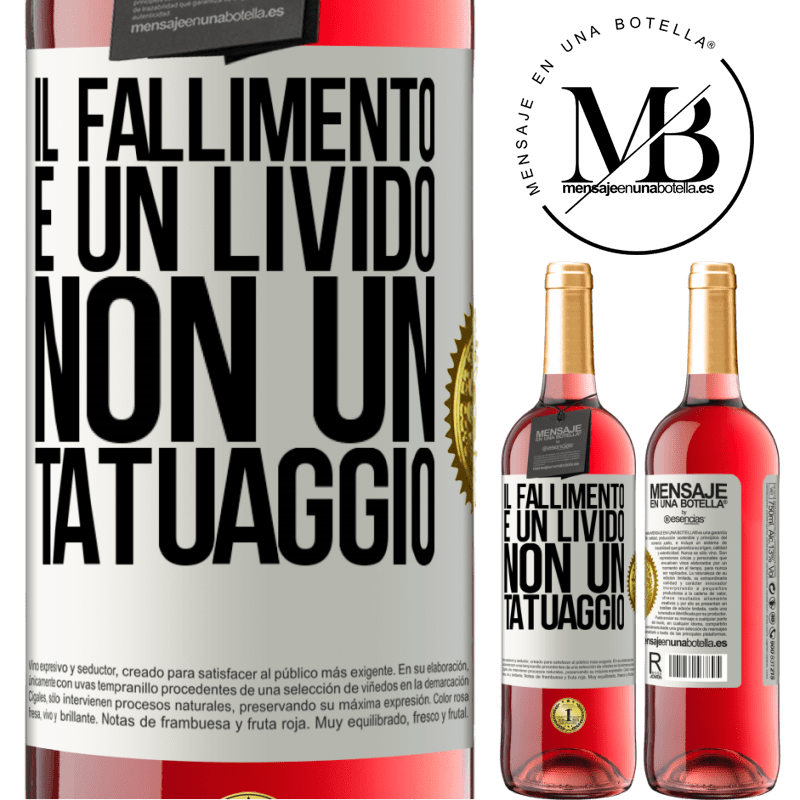 29,95 € Spedizione Gratuita | Vino rosato Edizione ROSÉ Il fallimento è un livido, non un tatuaggio Etichetta Bianca. Etichetta personalizzabile Vino giovane Raccogliere 2024 Tempranillo