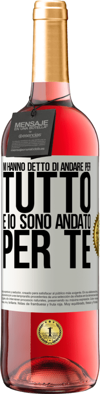 29,95 € Spedizione Gratuita | Vino rosato Edizione ROSÉ Mi hanno detto di andare per tutto e io sono andato per te Etichetta Bianca. Etichetta personalizzabile Vino giovane Raccogliere 2025 Tempranillo
