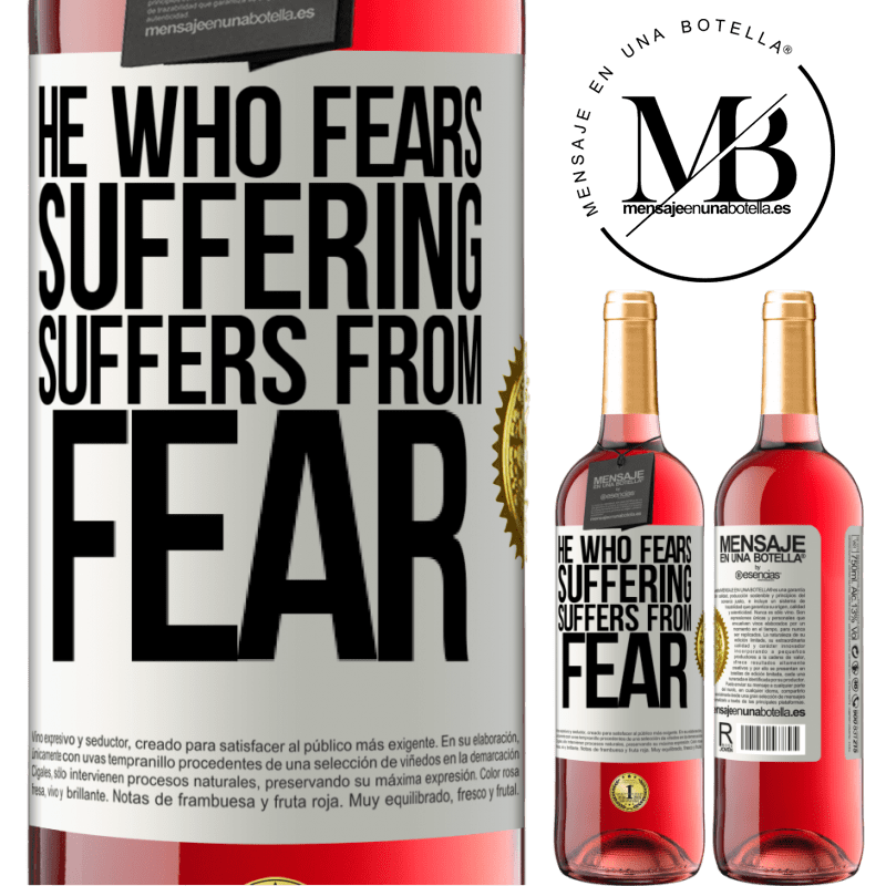29,95 € Free Shipping | Rosé Wine ROSÉ Edition He who fears suffering, suffers from fear White Label. Customizable label Young wine Harvest 2022 Tempranillo