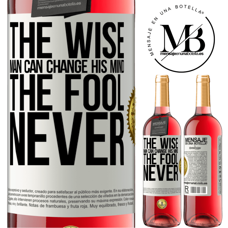 29,95 € Free Shipping | Rosé Wine ROSÉ Edition The wise man can change his mind. The fool, never White Label. Customizable label Young wine Harvest 2022 Tempranillo