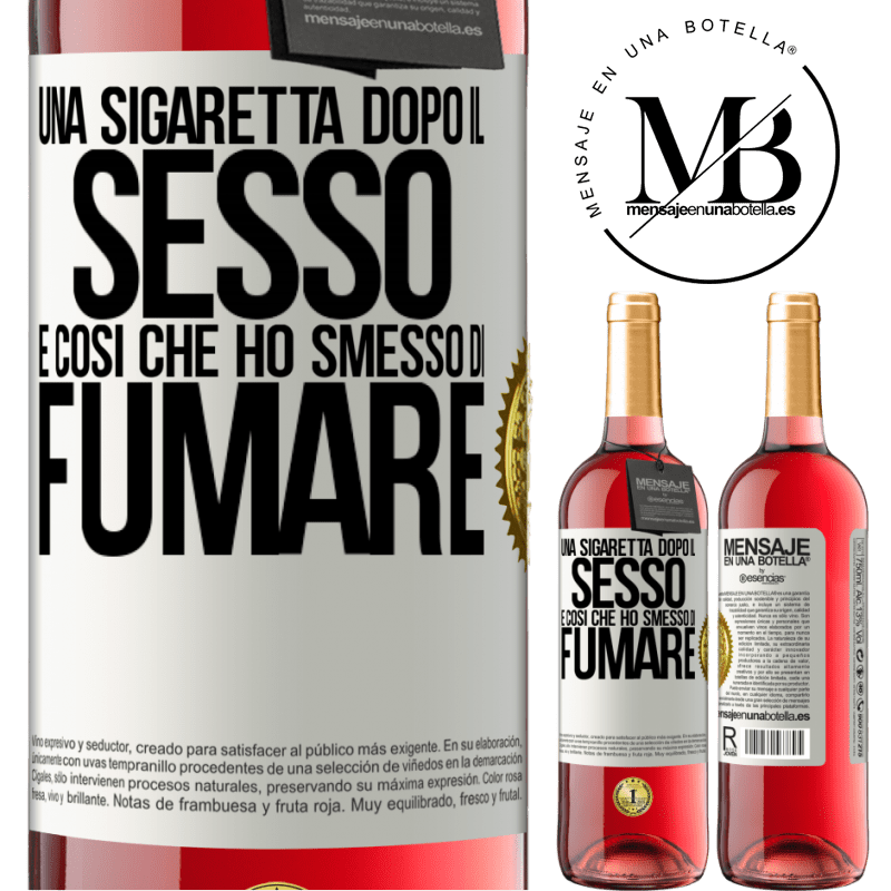 29,95 € Spedizione Gratuita | Vino rosato Edizione ROSÉ Una sigaretta dopo il sesso. È così che ho smesso di fumare Etichetta Bianca. Etichetta personalizzabile Vino giovane Raccogliere 2023 Tempranillo