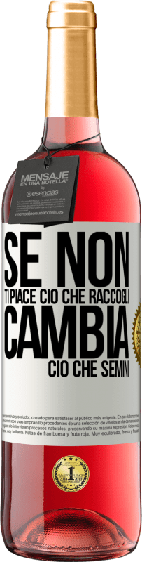 29,95 € Spedizione Gratuita | Vino rosato Edizione ROSÉ Se non ti piace ciò che raccogli, cambia ciò che semini Etichetta Bianca. Etichetta personalizzabile Vino giovane Raccogliere 2025 Tempranillo