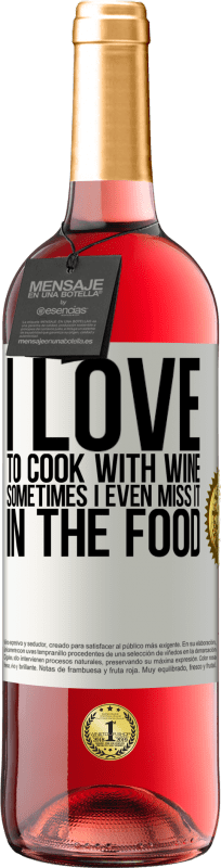 29,95 € | Rosé Wine ROSÉ Edition I love to cook with wine. Sometimes I even miss it in the food White Label. Customizable label Young wine Harvest 2025 Tempranillo
