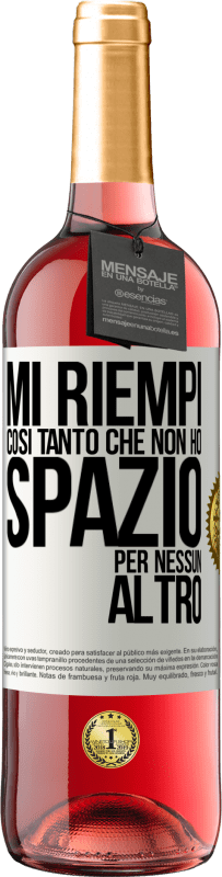 29,95 € | Vino rosato Edizione ROSÉ Mi riempi così tanto che non ho spazio per nessun altro Etichetta Bianca. Etichetta personalizzabile Vino giovane Raccogliere 2025 Tempranillo