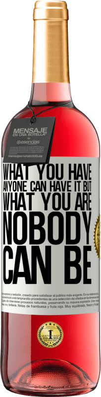 29,95 € 送料無料 | ロゼワイン ROSÉエディション あなたが持っているものは誰でも持つことができますが、あなたは誰でもないことができます ホワイトラベル. カスタマイズ可能なラベル 若いワイン 収穫 2025 Tempranillo