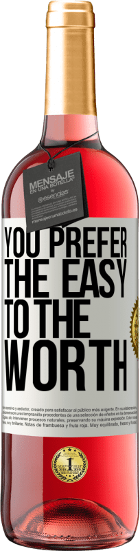 29,95 € 送料無料 | ロゼワイン ROSÉエディション あなたは価値よりも簡単を好む ホワイトラベル. カスタマイズ可能なラベル 若いワイン 収穫 2025 Tempranillo