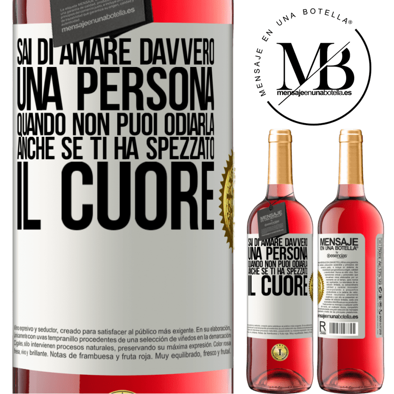 29,95 € Spedizione Gratuita | Vino rosato Edizione ROSÉ Sai di amare davvero una persona quando non puoi odiarla, anche se ti ha spezzato il cuore Etichetta Bianca. Etichetta personalizzabile Vino giovane Raccogliere 2024 Tempranillo