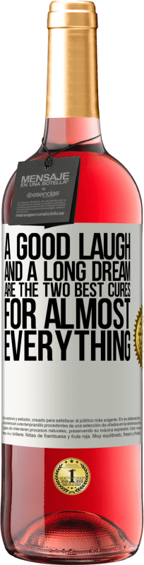 29,95 € | Розовое вино Издание ROSÉ Хороший смех и долгий сон - два лучших лекарства практически для всего Белая этикетка. Настраиваемая этикетка Молодое вино Урожай 2023 Tempranillo