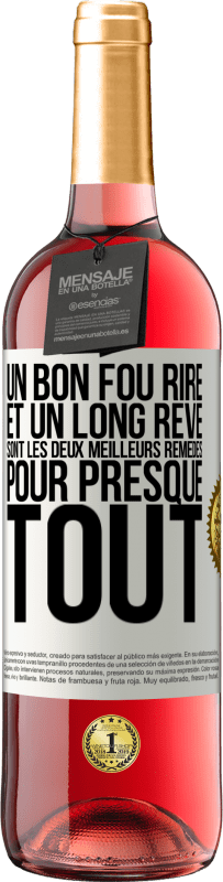 29,95 € | Vin rosé Édition ROSÉ Un bon fou rire et un long rêve sont les deux meilleurs remèdes pour presque tout Étiquette Blanche. Étiquette personnalisable Vin jeune Récolte 2024 Tempranillo