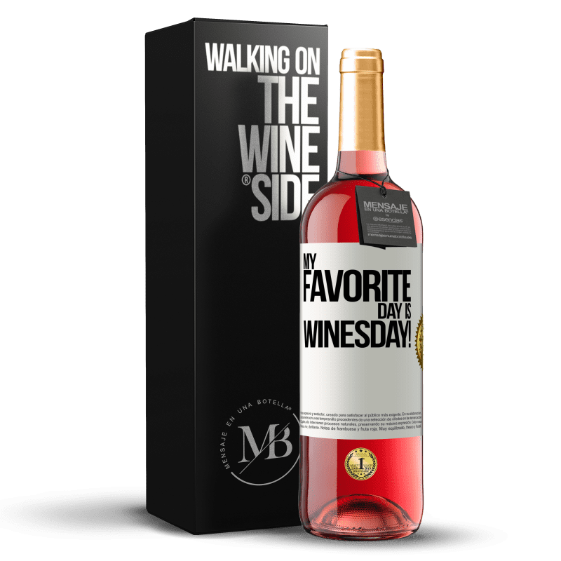 29,95 € Бесплатная доставка | Розовое вино Издание ROSÉ My favorite day is winesday! Белая этикетка. Настраиваемая этикетка Молодое вино Урожай 2024 Tempranillo