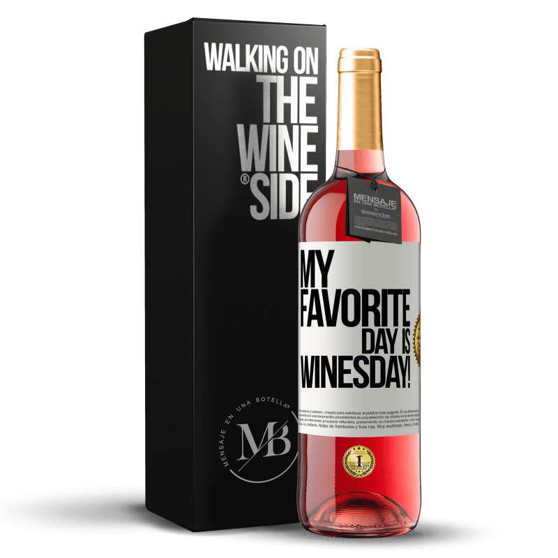 29,95 € Envío gratis | Vino Rosado Edición ROSÉ My favorite day is winesday! Etiqueta Blanca. Etiqueta personalizable Vino joven Cosecha 2024 Tempranillo