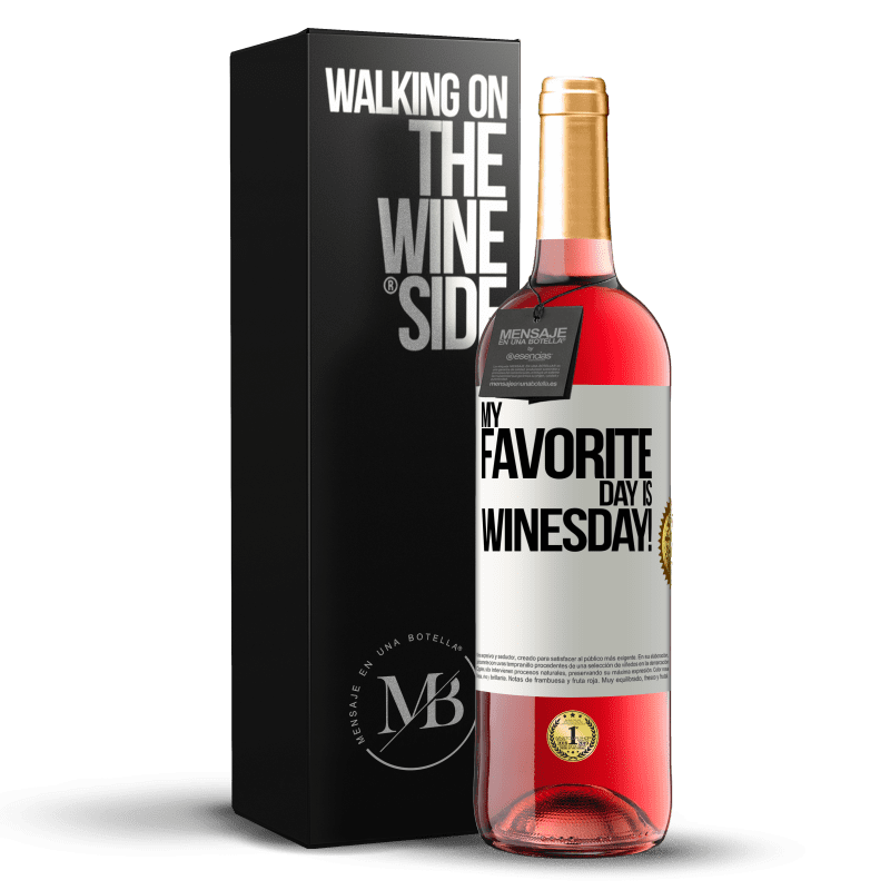 29,95 € Kostenloser Versand | Roséwein ROSÉ Ausgabe My favorite day is winesday! Weißes Etikett. Anpassbares Etikett Junger Wein Ernte 2024 Tempranillo