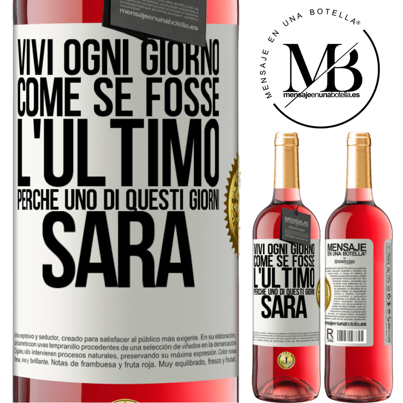 29,95 € Spedizione Gratuita | Vino rosato Edizione ROSÉ Vivi ogni giorno come se fosse l'ultimo, perché uno di questi giorni sarà Etichetta Bianca. Etichetta personalizzabile Vino giovane Raccogliere 2024 Tempranillo