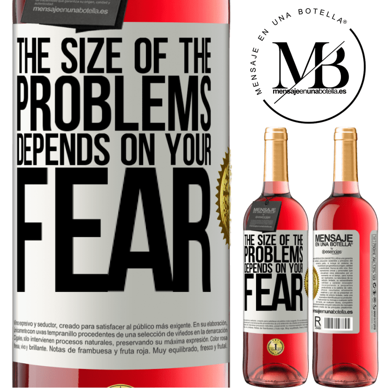 24,95 € Free Shipping | Rosé Wine ROSÉ Edition The size of the problems depends on your fear White Label. Customizable label Young wine Harvest 2021 Tempranillo