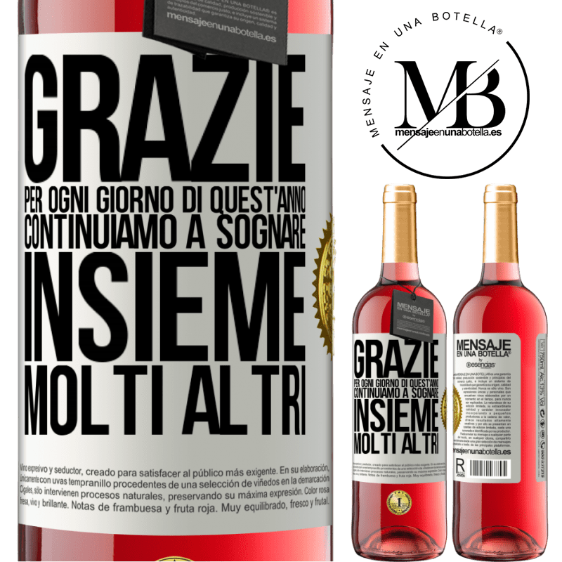 29,95 € Spedizione Gratuita | Vino rosato Edizione ROSÉ Grazie per ogni giorno di quest'anno. Continuiamo a sognare insieme molti altri Etichetta Bianca. Etichetta personalizzabile Vino giovane Raccogliere 2023 Tempranillo