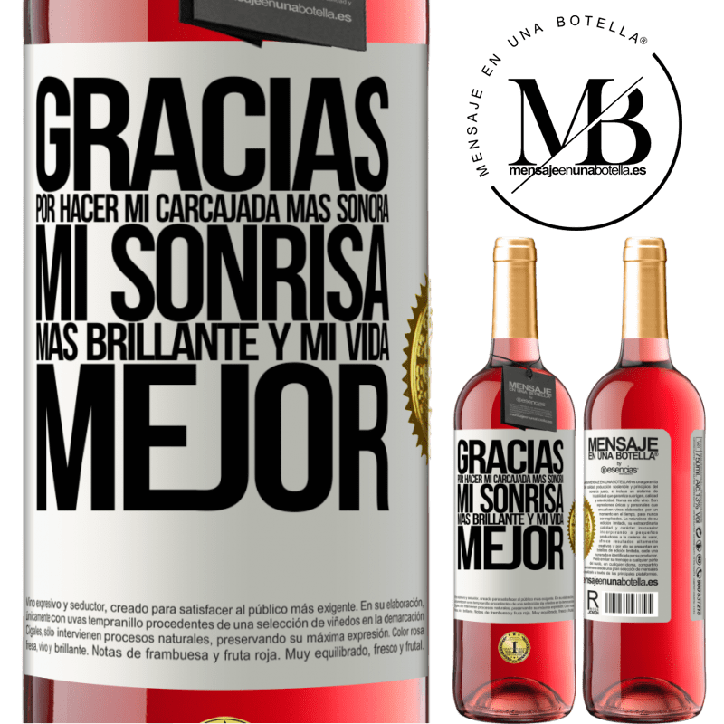 29,95 € Envío gratis | Vino Rosado Edición ROSÉ Gracias por hacer mi carcajada más sonora, mi sonrisa más brillante y mi vida mejor Etiqueta Blanca. Etiqueta personalizable Vino joven Cosecha 2023 Tempranillo