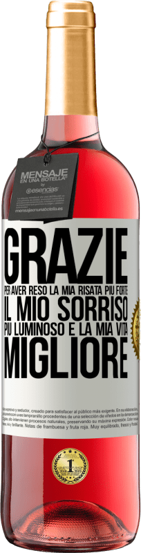 29,95 € Spedizione Gratuita | Vino rosato Edizione ROSÉ Grazie per aver reso la mia risata più forte, il mio sorriso più luminoso e la mia vita migliore Etichetta Bianca. Etichetta personalizzabile Vino giovane Raccogliere 2023 Tempranillo