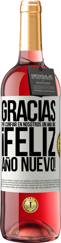 29,95 € | Vino Rosado Edición ROSÉ Gracias por confiar en nosotros un año más. Feliz Año Nuevo Etiqueta Blanca. Etiqueta personalizable Vino joven Cosecha 2024 Tempranillo