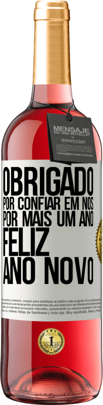 29,95 € Envio grátis | Vinho rosé Edição ROSÉ Obrigado por confiar em nós por mais um ano. Feliz Ano Novo Etiqueta Branca. Etiqueta personalizável Vinho jovem Colheita 2025 Tempranillo