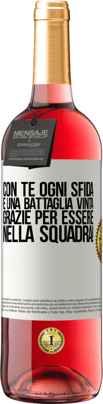 29,95 € Spedizione Gratuita | Vino rosato Edizione ROSÉ Con te ogni sfida è una battaglia vinta. Grazie per essere nella squadra! Etichetta Bianca. Etichetta personalizzabile Vino giovane Raccogliere 2023 Tempranillo