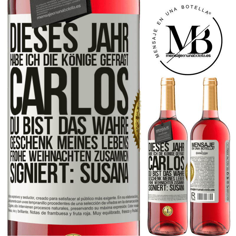 29,95 € Kostenloser Versand | Roséwein ROSÉ Ausgabe Dieses Jahr habe ich die heiligen Könige um dich gebeten, Carlos, du bist das wahre Geschenk meines Lebens. Frohe Weihnachten zu Weißes Etikett. Anpassbares Etikett Junger Wein Ernte 2024 Tempranillo