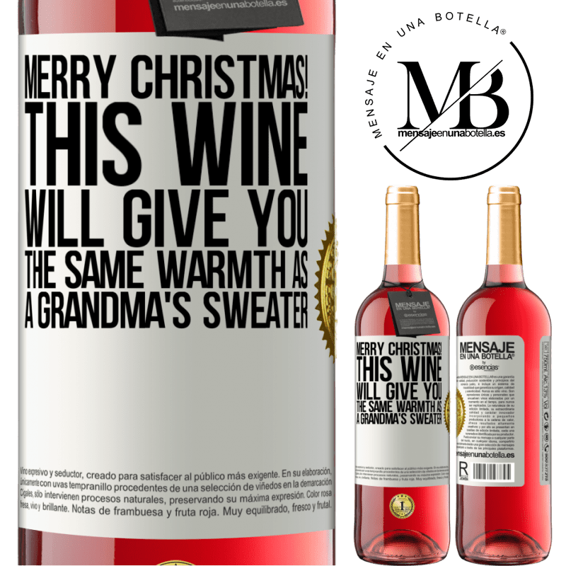 29,95 € Free Shipping | Rosé Wine ROSÉ Edition Merry Christmas! This wine will give you the same warmth as a grandma's sweater White Label. Customizable label Young wine Harvest 2023 Tempranillo