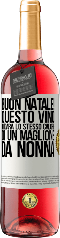 29,95 € | Vino rosato Edizione ROSÉ Buon natale! Questo vino ti darà lo stesso calore di un maglione da nonna Etichetta Bianca. Etichetta personalizzabile Vino giovane Raccogliere 2024 Tempranillo