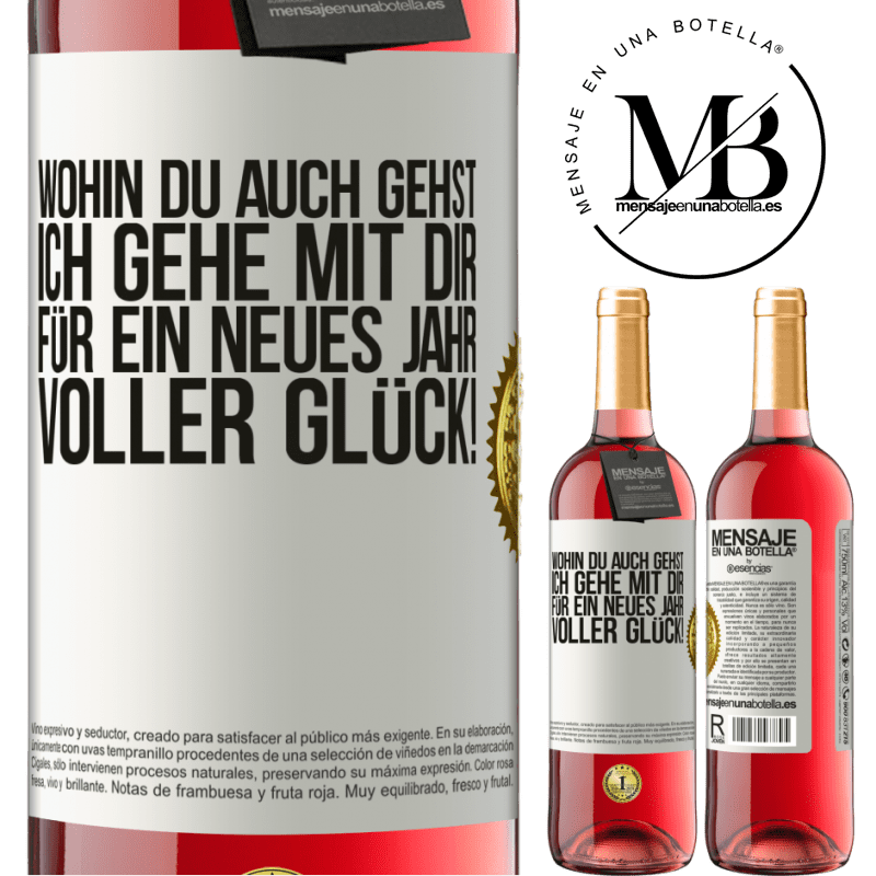 29,95 € Kostenloser Versand | Roséwein ROSÉ Ausgabe Wohin du auch gehst, ich gehe mit dir. Auf ein neues Jahr voller Glück! Weißes Etikett. Anpassbares Etikett Junger Wein Ernte 2023 Tempranillo