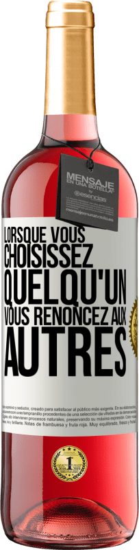 29,95 € Envoi gratuit | Vin rosé Édition ROSÉ Lorsque vous choisissez quelqu'un vous renoncez aux autres Étiquette Blanche. Étiquette personnalisable Vin jeune Récolte 2025 Tempranillo
