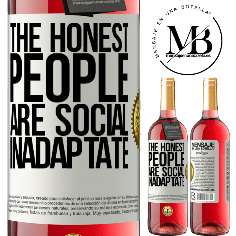 29,95 € Free Shipping | Rosé Wine ROSÉ Edition The honest people are social inadaptate White Label. Customizable label Young wine Harvest 2021 Tempranillo