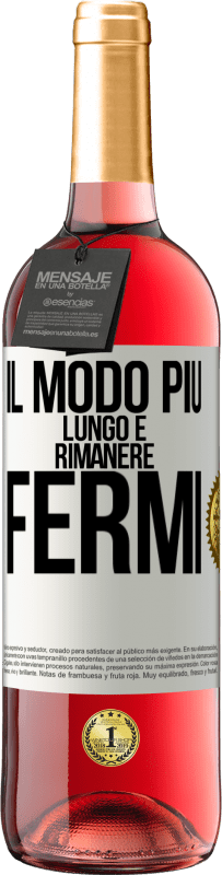 29,95 € | Vino rosato Edizione ROSÉ Il modo più lungo è rimanere fermi Etichetta Bianca. Etichetta personalizzabile Vino giovane Raccogliere 2023 Tempranillo