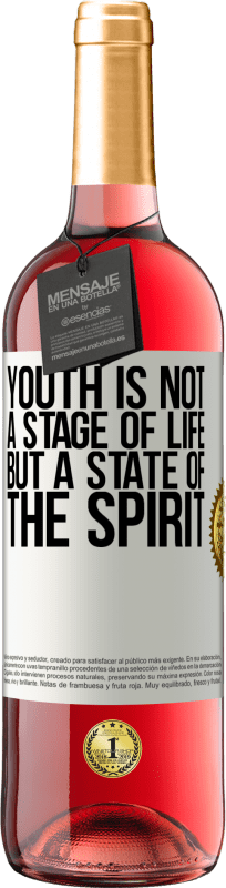 29,95 € | 桃红葡萄酒 ROSÉ版 青年不是生活的阶段，而是精神的状态 白标. 可自定义的标签 青年酒 收成 2023 Tempranillo