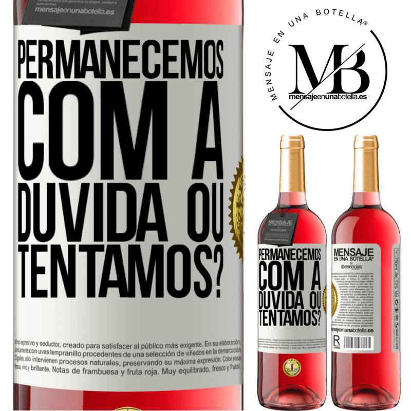 29,95 € Envio grátis | Vinho rosé Edição ROSÉ Permanecemos com a dúvida ou tentamos? Etiqueta Branca. Etiqueta personalizável Vinho jovem Colheita 2024 Tempranillo