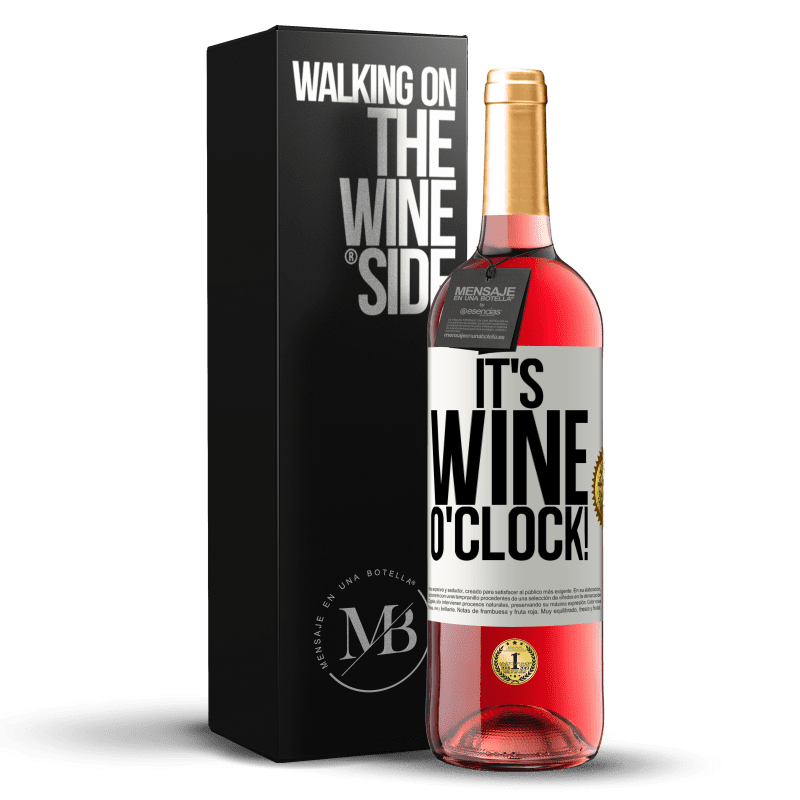 24,95 € Envoi gratuit | Vin rosé Édition ROSÉ It's wine o'clock! Étiquette Blanche. Étiquette personnalisable Vin jeune Récolte 2021 Tempranillo