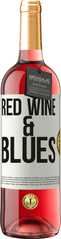 29,95 € | Vino Rosado Edición ROSÉ Red wine & Blues Etiqueta Blanca. Etiqueta personalizable Vino joven Cosecha 2025 Tempranillo
