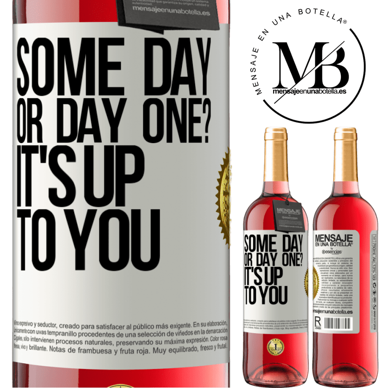 24,95 € Free Shipping | Rosé Wine ROSÉ Edition some day, or day one? It's up to you White Label. Customizable label Young wine Harvest 2021 Tempranillo