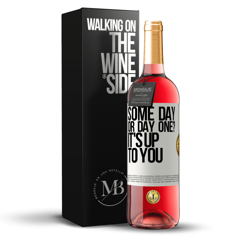 29,95 € Free Shipping | Rosé Wine ROSÉ Edition some day, or day one? It's up to you White Label. Customizable label Young wine Harvest 2022 Tempranillo