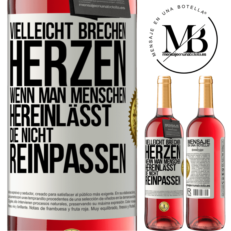 29,95 € Kostenloser Versand | Roséwein ROSÉ Ausgabe Vielleicht brechen Herzen, wenn man Menschen hereinlässt, die nicht reinpassen Weißes Etikett. Anpassbares Etikett Junger Wein Ernte 2024 Tempranillo